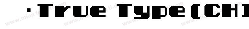 常规True Type(CHINESE GB2312字体转换